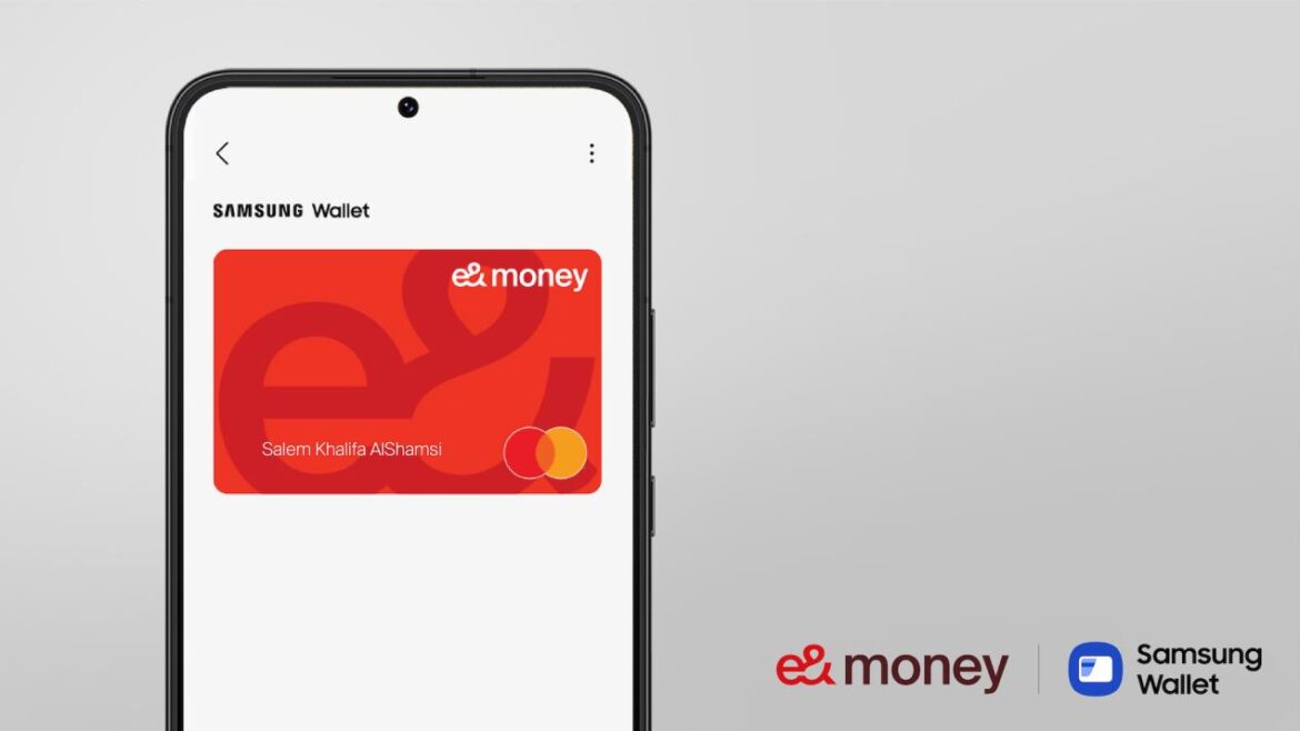 e& money introduces Samsung Wallet to elevate customers’ purchasing experience